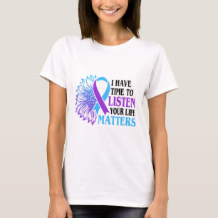 T-shirt J'Ai Le Temps D'Écouter Vos Problèmes De Vie Suici