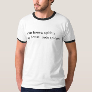 T-shirt j'ai les araignées grossières