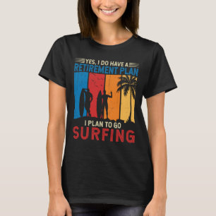 T-shirt J'ai l'intention d'aller surfer Beachlife Surfer