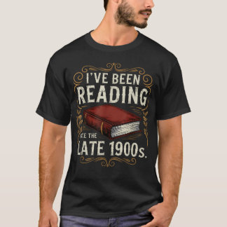 T-shirt J'ai lu depuis la fin des années 1900 Livre