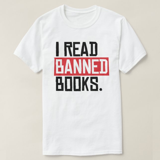 T-shirt J'Ai Lu Des Livres Interdits (Design devant)