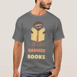 T-shirt J'ai lu des livres interdits, Lecteur, Lecteur de