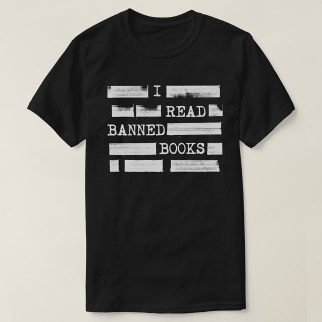 T-shirt J'Ai Lu Des Livres Interdits Refusés (Design devant)