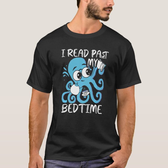 T-shirt J'Ai Lu Le Passé Mes Livres Octopus Du Lit (Devant)