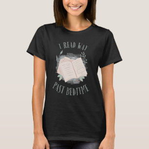 T-shirt J'Ai Lu Les Livres Du Jour Passé Lecture Littérair