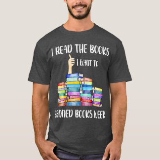 T-shirt J'Ai Lu Les Livres Que Je Veux Interdire Livres Se