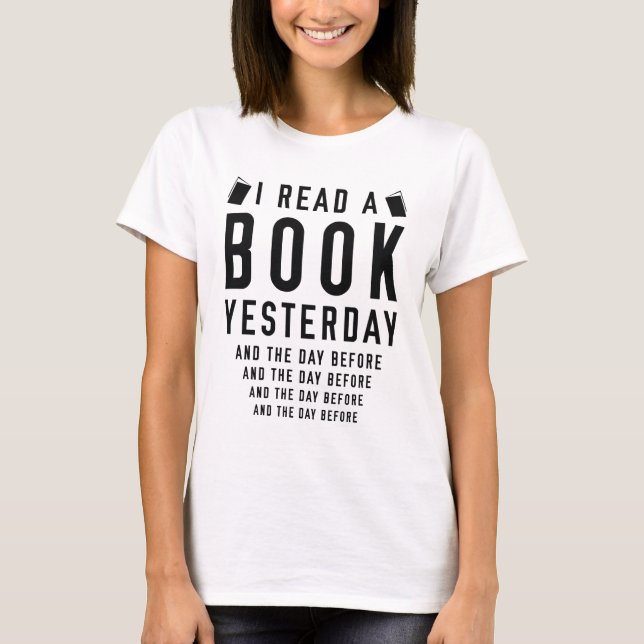 T-shirt J'Ai Lu Un Livre Hier (Devant)