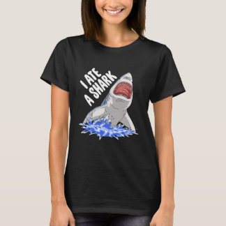 T-shirt J'Ai Mangé Un Requin Fête Drôle Heureux
