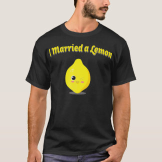 T-shirt J'Ai Marié Un Citron Manger Drôle Mens Femme Top