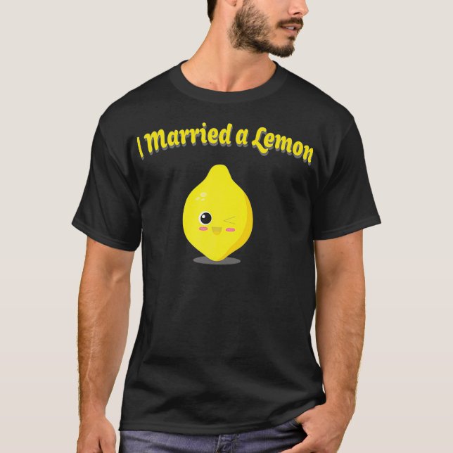 T-shirt J'Ai Marié Un Citron Manger Drôle Mens Femme Top (Devant)