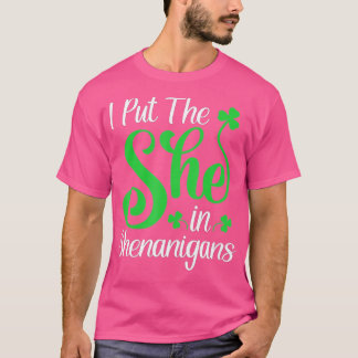 T-shirt J'Ai Mis Elle Dans Shenanigans Saint Patricks Day