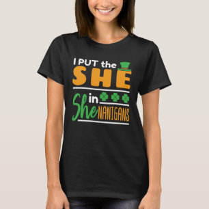 T-shirt J'ai mis elle dans Shenanigans St patrick femmes