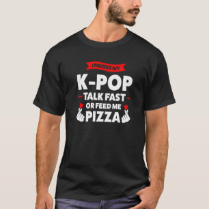 T-shirt J'ai mis en pause mon k pop talk rapide K pop merc