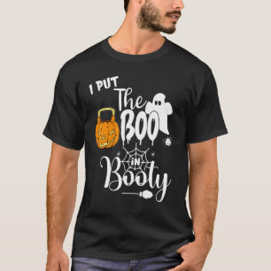 T-shirt J'Ai Mis Le Boo En Chemise Booty, Citrouille Hallo