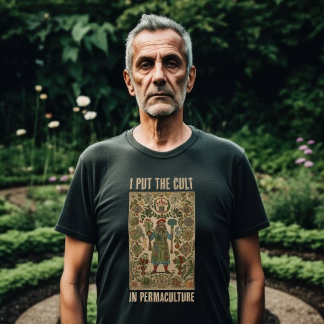 T-shirt J'ai mis le culte dans la maculture (A man Stands in his garden.)