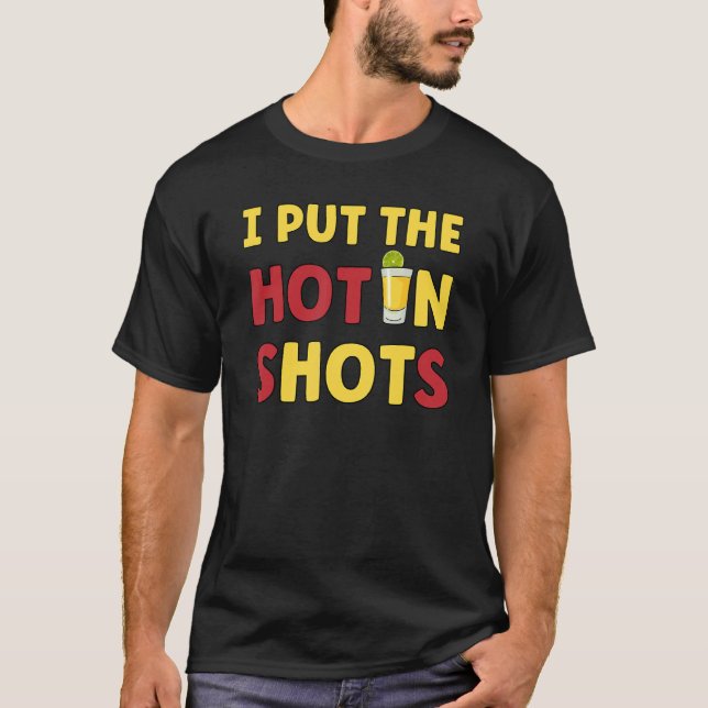 T-shirt J'Ai Mis Le Hot In Shots Party Animal Extrovert (Devant)