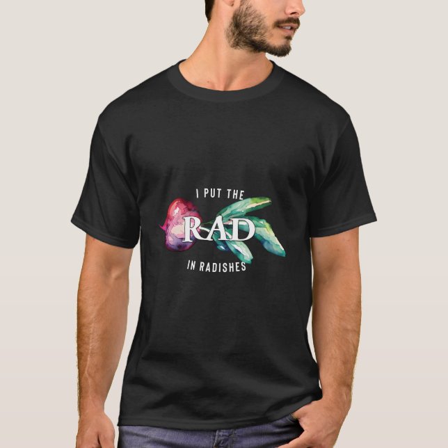 T-shirt J'Ai Mis Le Rad En Radis (Devant)