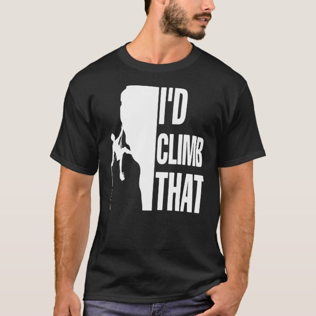 T-shirt J'Ai Monté Cette Escalade Rock Drôle (Devant)