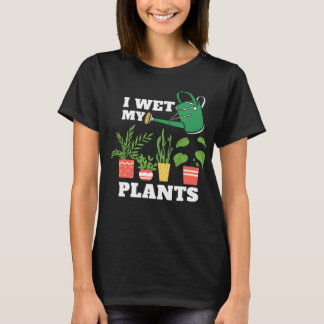 T-shirt J'ai mouillé mon jardin plante