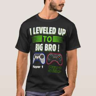 T-shirt J'ai nivelé à Big Bro Gamer New Brother