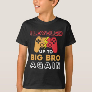 T-shirt J'ai nivelé à grand bro encore 2022 frère gamer