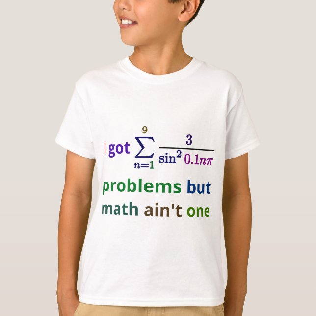 T-shirt J'ai obtenu 99 problèmes mais les maths ne sont (Devant)