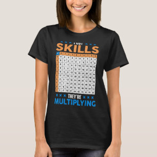 T-shirt J'Ai Obtenu Des Compétences, Ils Multiplient La Cl