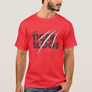T-shirt J'ai obtenu le sang de tigre