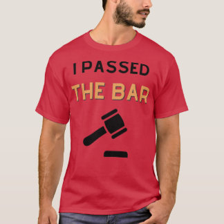 T-shirt J'Ai Passé Le Barreau Drôle Diplôme De Droit