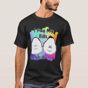 T-shirt J'Ai Payé Mes Nomenclatures Mes Nomenclatures Sont