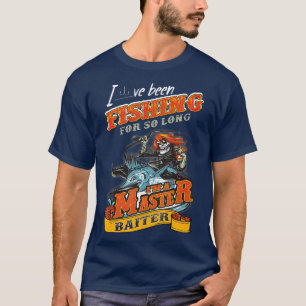 T-shirt J'Ai Pêché Pendant Si Longtemps Je Suis Un Maste