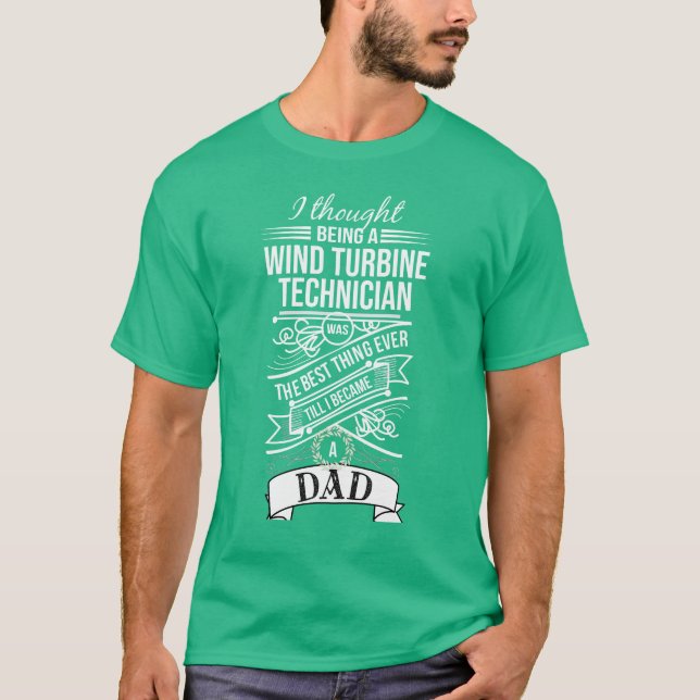 T-shirt J'ai pensé être un technicien de turbine de vent (Devant)