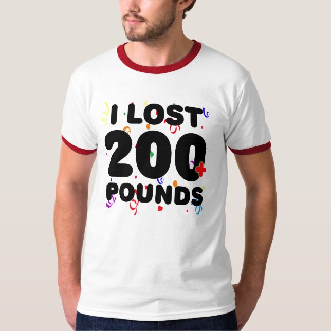 T-shirt J'ai perdu 200+ Livres de partie (Devant)