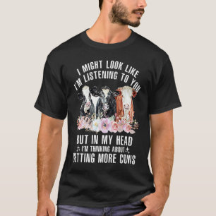 T-shirt J'ai peut-être l'air de vous écouter vaches Agricu