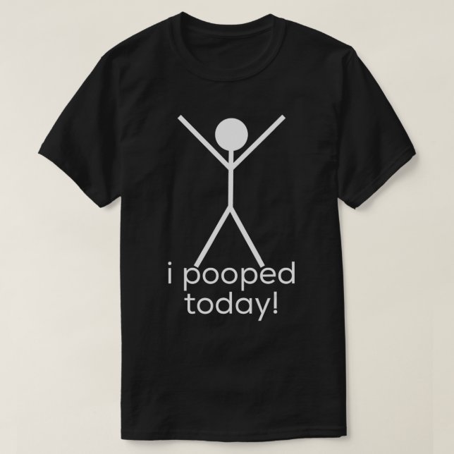 T-shirt J'Ai Poopé Aujourd'Hui (Design devant)
