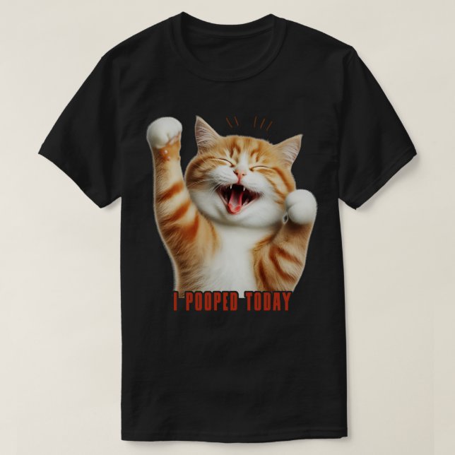 T-shirt J'Ai Poopé Aujourd'Hui Drôle Chat V2 (Design devant)