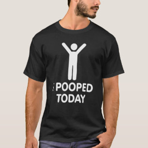 T-shirt J'Ai Poopé Aujourd'Hui Yeh Parodique Random