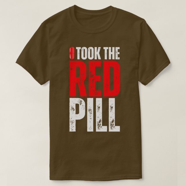T-shirt J'ai pris la pilule rouge (Design devant)