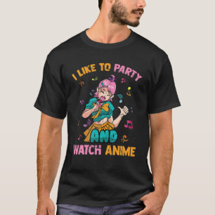 T-shirt J'Ai Pris Mon Anime Pour Être Ici Kawaii Anime Ota