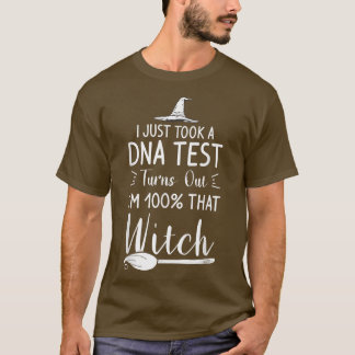 T-shirt J'Ai Pris Un Test D'ADN Il S'Avère Que Je Suis 100