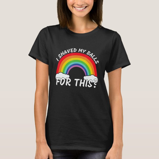 T-shirt J'Ai Rasé Mes Boules Pour Cette Citation (Devant)