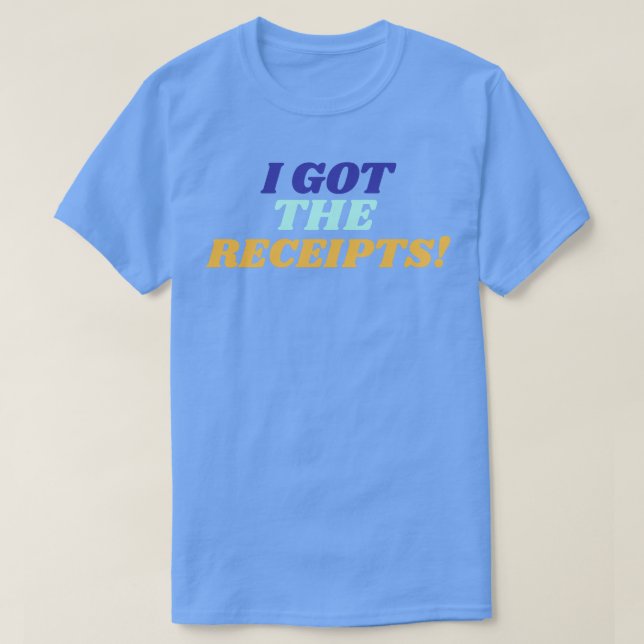 T-shirt J'ai reçu les reçus 1 (Design devant)