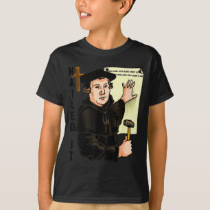 T-shirt J'ai réussi la journée de la Réforme Martin Luther