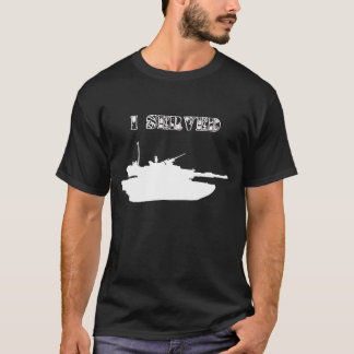 T-shirt J'ai servi : M1 Abrams