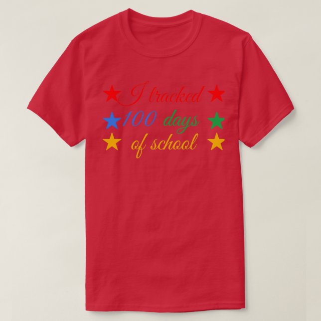 T-shirt J'ai suivi 100 jours d'école (Design devant)