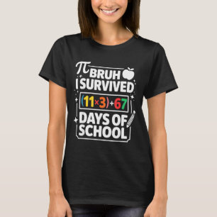 T-shirt J'ai survécu 100 jours d'école Bruh équation mathé