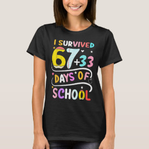 T-shirt J'ai survécu 100 jours d'école plus intelligent 67