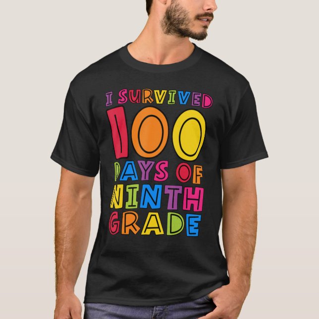 T-shirt J'ai survécu 100 jours d'enseignants de 9e année E (Devant)