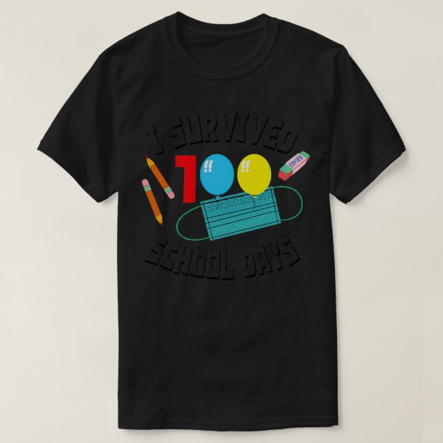 T-shirt J'ai survécu 100ème jour d'école masquée essentiel (Design devant)