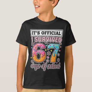 T-shirt J'ai survécu 67 Jours D'école Drôle 67 Professeurs